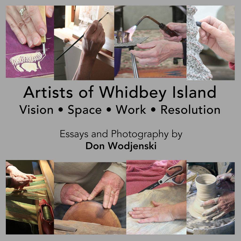 Front cover of Artists of Whidbey Island: Vision, Space, Work, Resolution by Don Wodjenski.