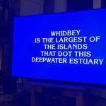 Screenshot from a video by Zach Phelps
Whidbey residents tuned into an episode of Jeopardy! last week were met with something of a national shout-out.